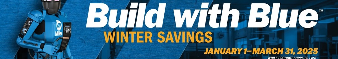 Miller Build with Blue welding equipment savings