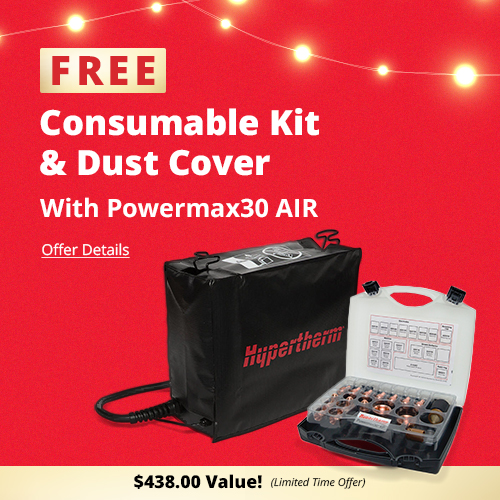 Free consumable kit and dust cover when you purchase Powermax30 AIR #088096